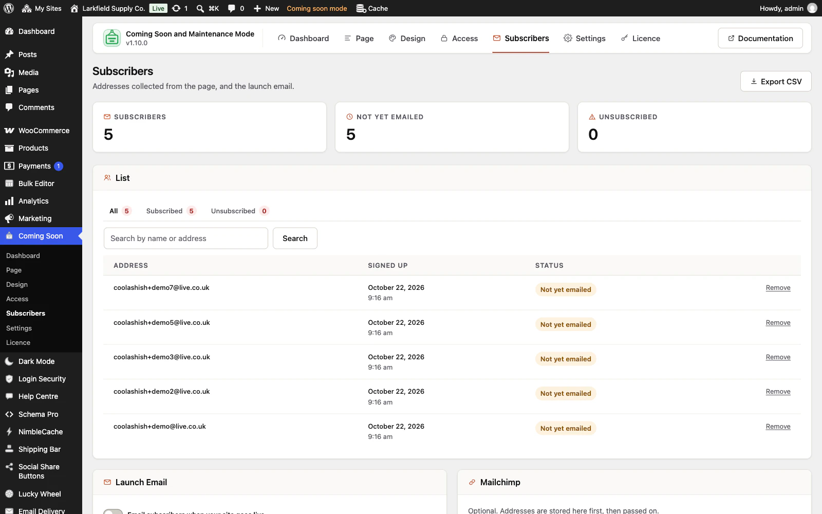 The Subscribers tab with cards for 5 subscribers, 5 not yet emailed and 0 unsubscribed, an Export CSV button, and a list of five addresses signed up on October 22, 2026, each marked Not yet emailed with a Remove link. The Launch Email and Mailchimp panels begin below.