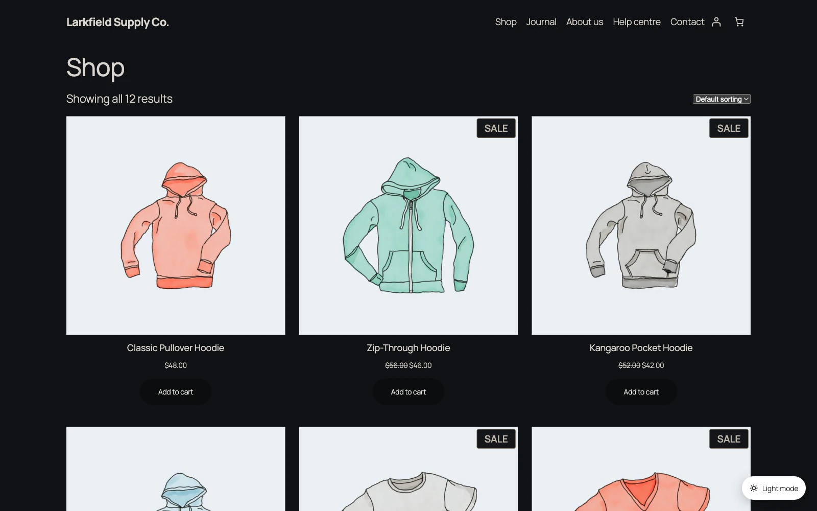 A WooCommerce shop page in dark colours: near-black background, off-white site name, menu, headings and prices, and product pictures of hoodies and T-shirts unchanged. A white pill button in the bottom-right corner reads Light mode.