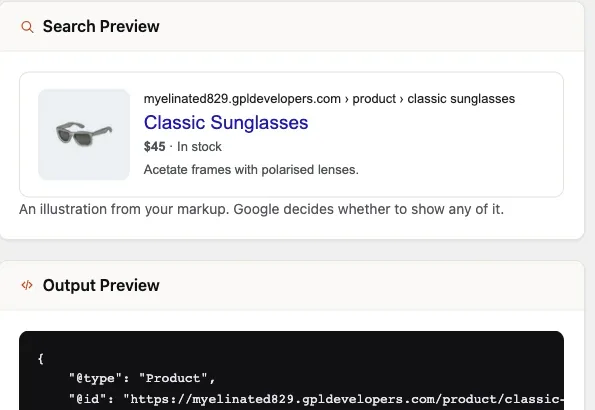 The Edit Product schema screen of Schema Pro in WordPress admin. A schema named Products is active and applies to All Products. Its properties, such as Name and Description, say Filled automatically if left empty. On the right, a Search Preview shows a search result for Classic Sunglasses with a photo, $45, In stock and its description, and an Output Preview shows the JSON-LD with the product's name, SKU LF-AC-04, price 45 and currency USD.